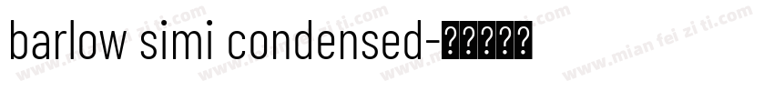 barlow simi condensed字体转换